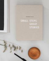 Historien om Dig, Small steps Great stories